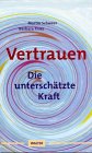 Vertrauen, die unterschätzte Kraft Fiction
