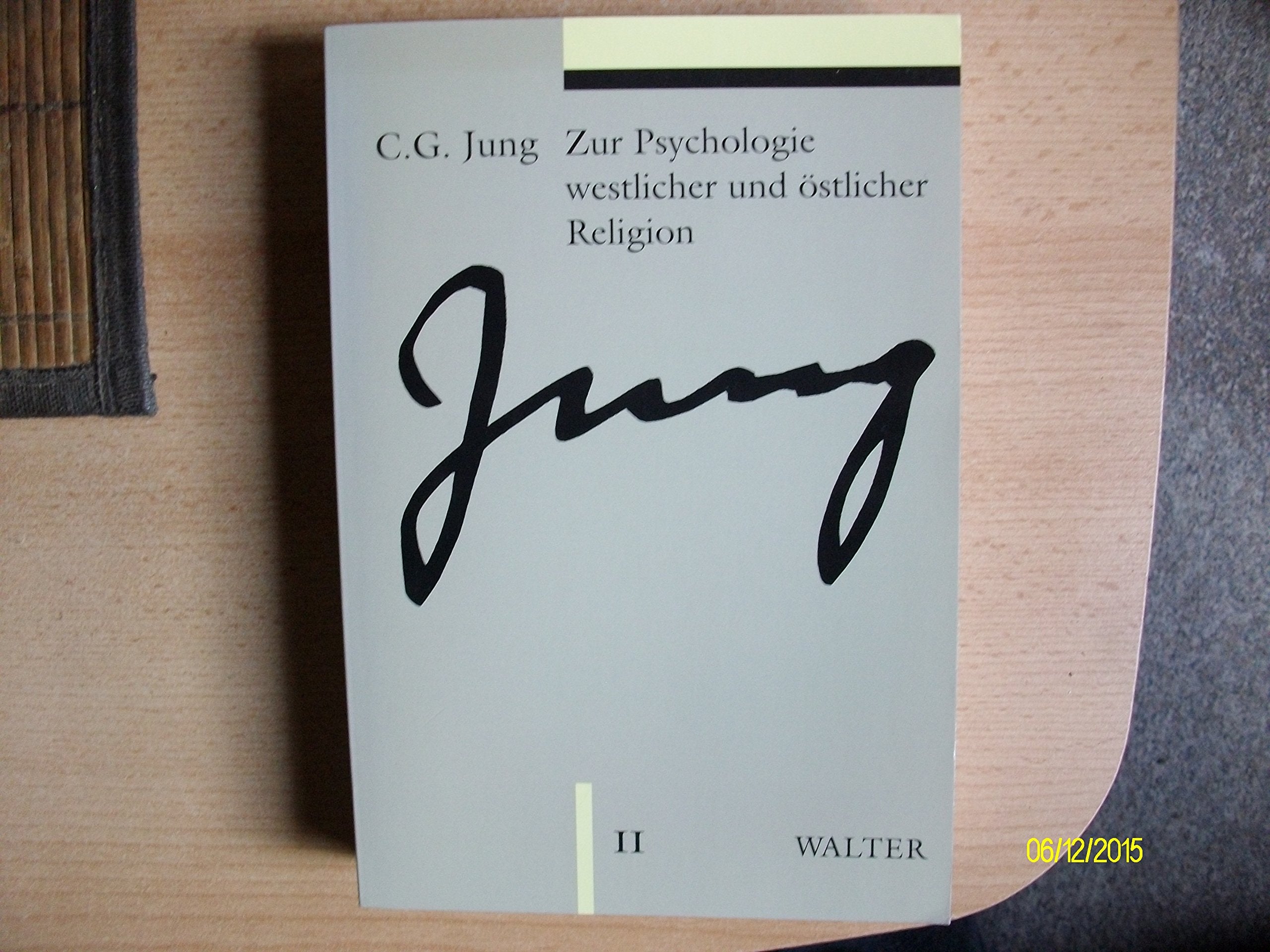 Gesammelte Werke. Sonderausgabe: Gesammelte Werke, 20 Bde. in 24 Tl.-Bdn., Bd.11, Zur Psychologie westlicher und östlicher Religion Psychology