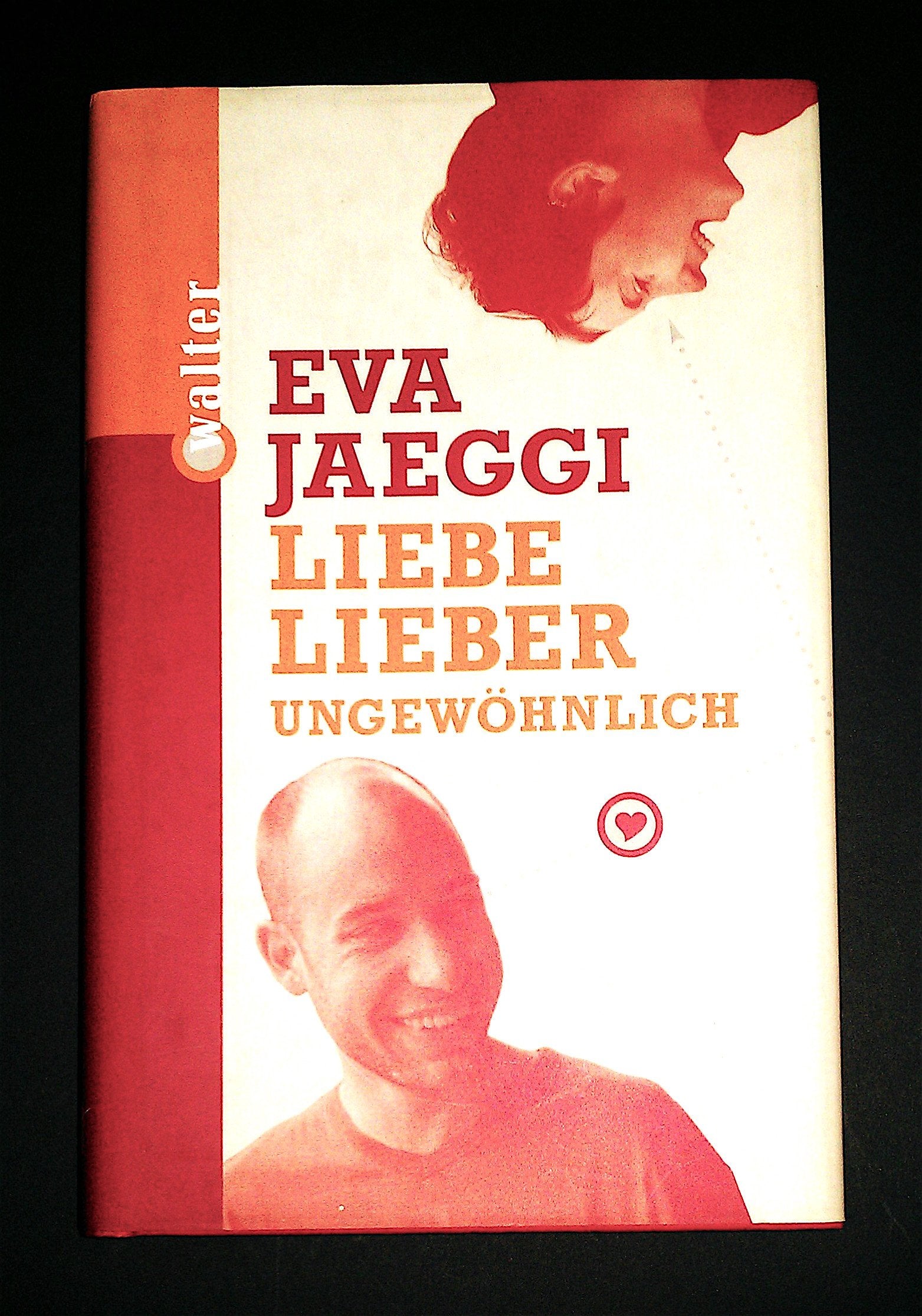 Liebe lieber ungewöhnlich Books