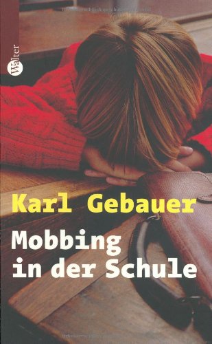 Mobbing in der Schule Self-help