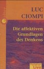 Die affektiven Grundlagen des Denkens Music
