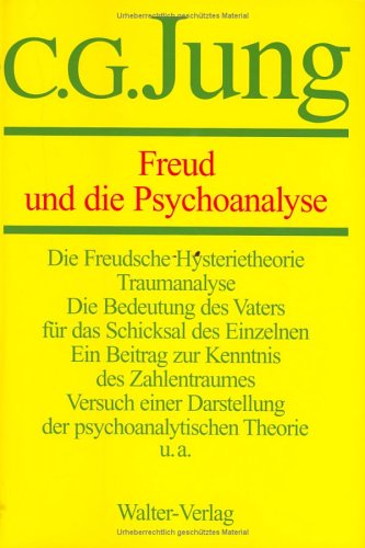 Gesammelte Werke. Bände 1-20: Gesammelte Werke, 20 Bde., Briefe, 3 Bde. und 3 Suppl.-Bde., in 30 Tl.-Bdn., Bd.4, Freud und die Psychoanalyse Essays & Short Stories