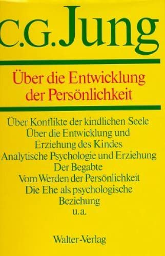 Gesammelte Werke, 20 Bde., Briefe, 3 Bde. und 3 Suppl.-Bde., in 30 Tl.-Bdn., Bd.17, Über die Entwicklung der Persönlichkeit: Gesammelte Werke 1-20 (C.G.Jung, Gesammelte Werke. Bände 1-20 Hardcover) Essays & Short Stories