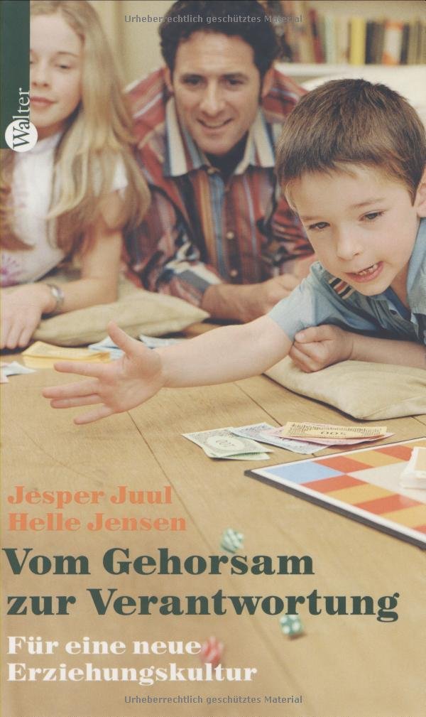 Kompetent erziehen. Vom Gehorsam zur Verantwortung Books