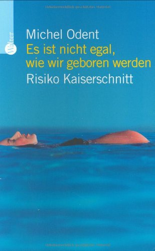 Es ist nicht egal, wie wir geboren werden: Risiko Kaiserschnitt Health, Nutrition & Fitness