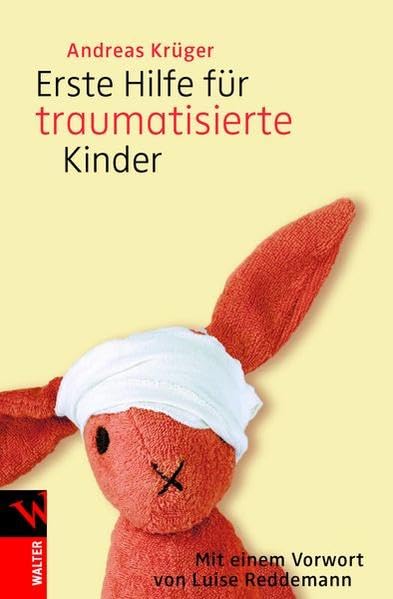 Erste Hilfe für traumatisierte Kinder Books
