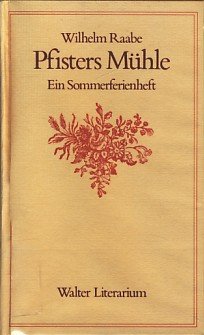 Pfisters Mühle. Ein Sommerferienheft Books