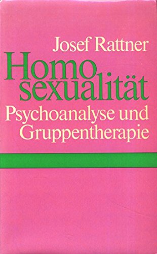 Homosexualität, Psychoanalyse und Gruppentherapie Medicine