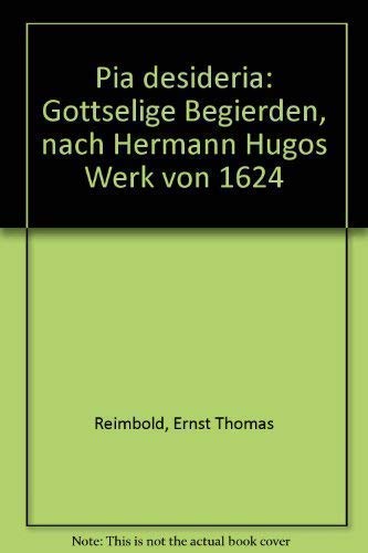 Pia Desideria. Gottselige Begierden. Nach Hermann Hugos Werk von 1624 Film, Art & Culture