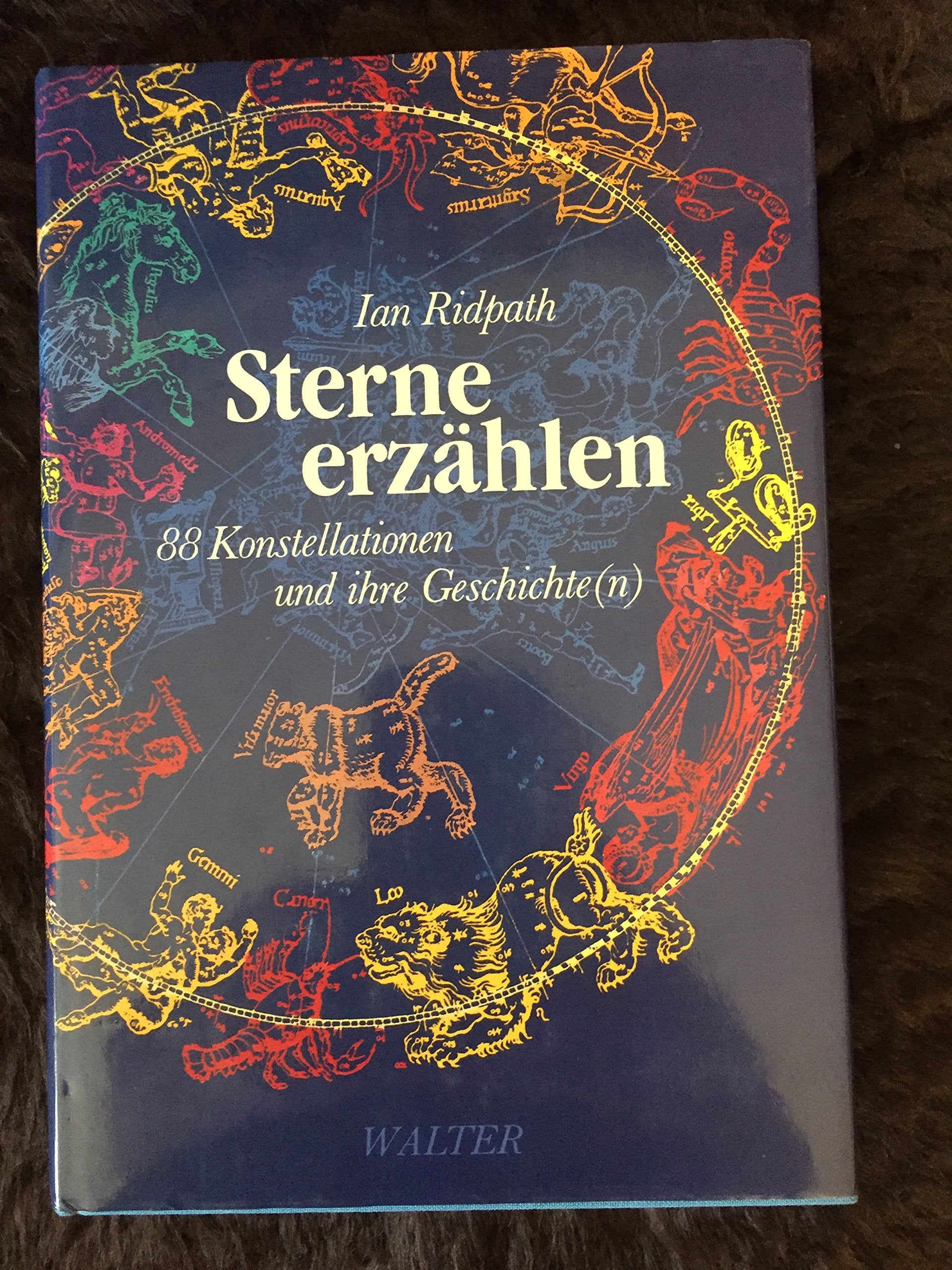 Sterne erzählen. 88 Konstellationen und ihre Geschichte(n) Books