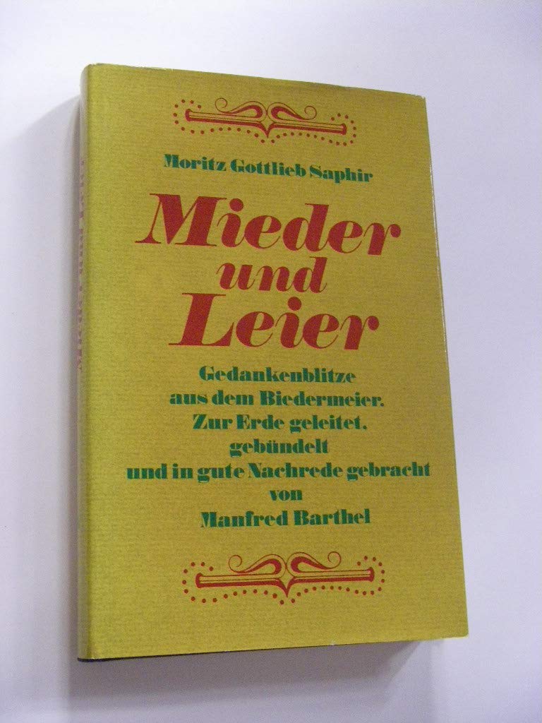 Mieder und Leier. Gedankenblitze aus dem Biedermeier Contemporary literature