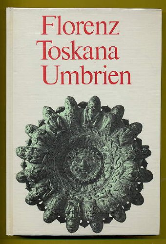 Florenz - Toskana - Umbrien: Land der Etrusker Leisure, Home & Garden