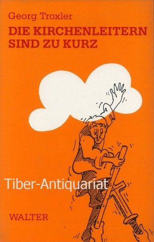 Die Kirchenleitern sind zu kurz Books