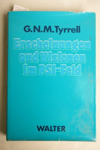 Erscheinungen und Visionen im PSI- Feld Psychology