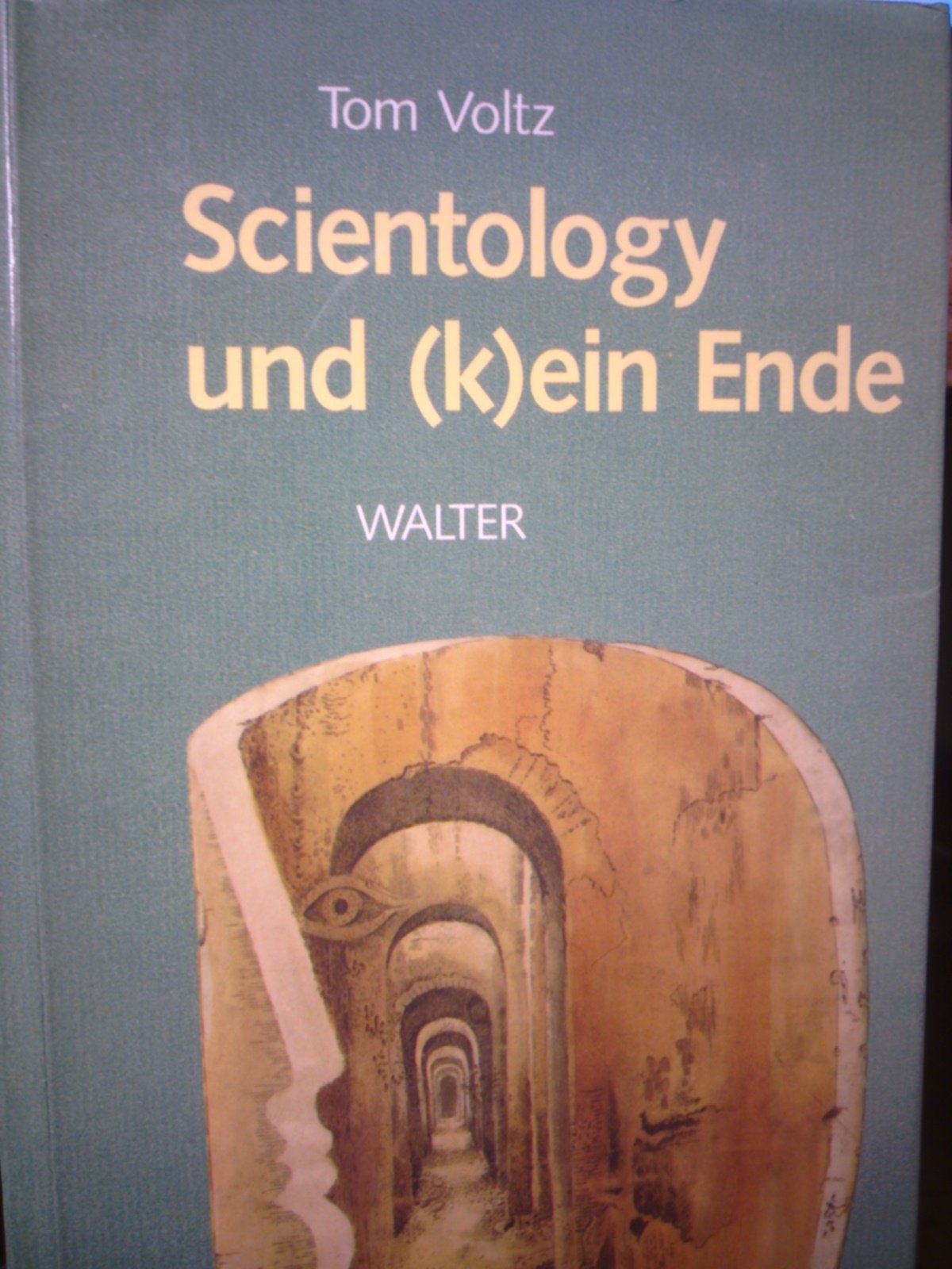 Product Image: Scientology und (k)ein Ende