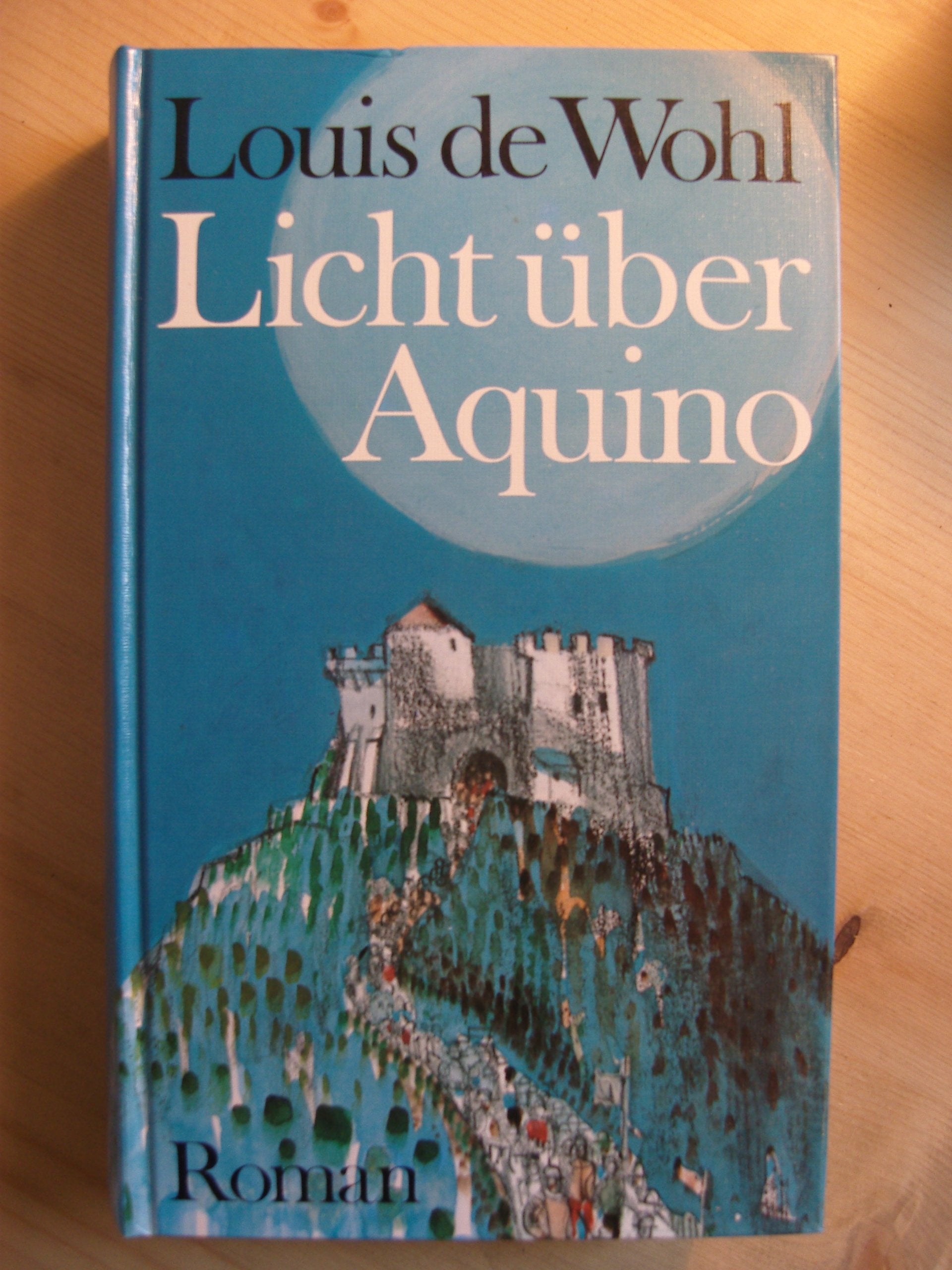 Product Image: Licht über Aquino. Thomas von Aquin