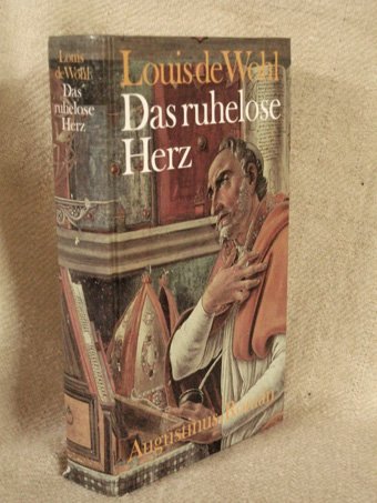 Product Image: Das ruhelose Herz. Augustinus- Roman