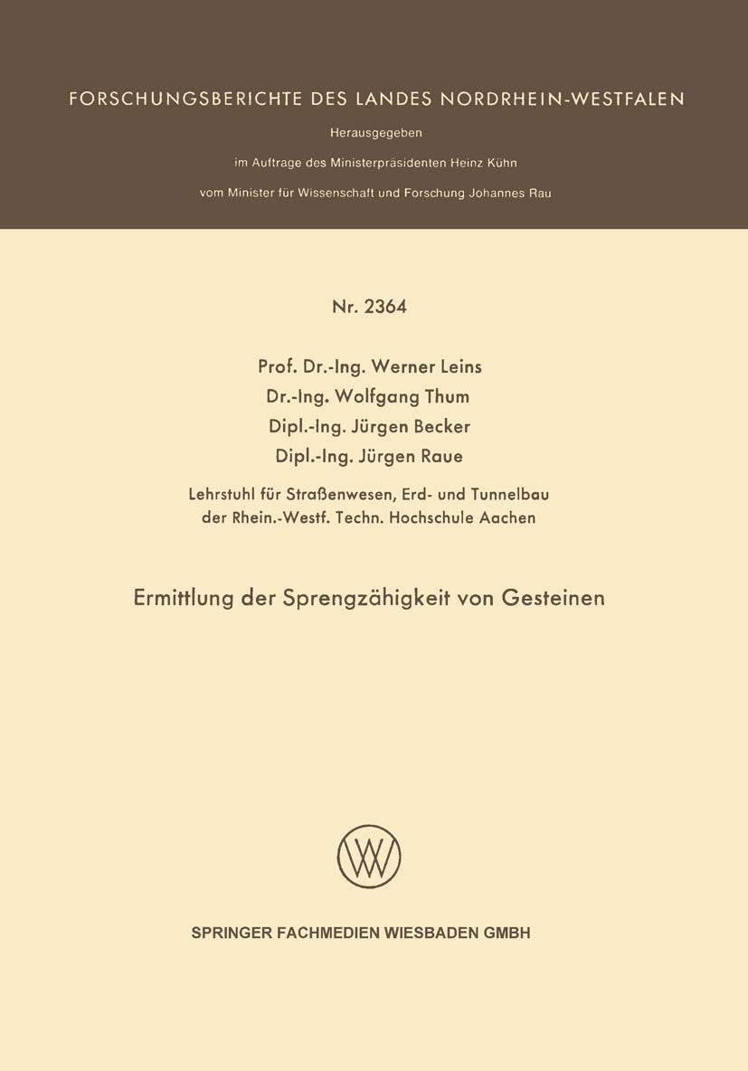 Ermittlung der Sprengzähigkeit von Gesteinen (Forschungsberichte des Landes Nordrhein-Westfalen, 2364, Band 2364) Media & Communication
