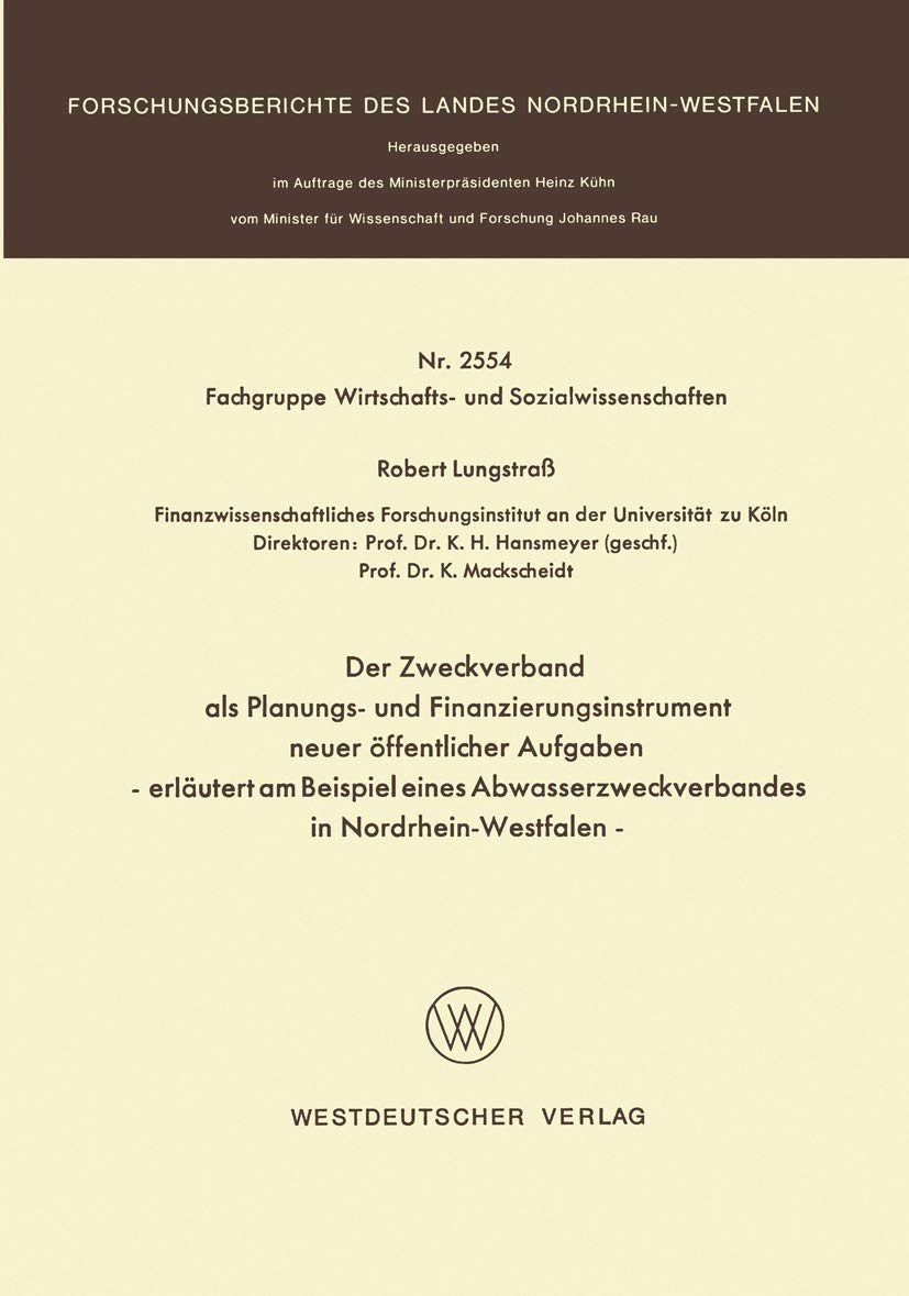 Der Zweckverband als Planungs- und Finanzierungsinstrument neuer öffentlicher Aufgaben Law