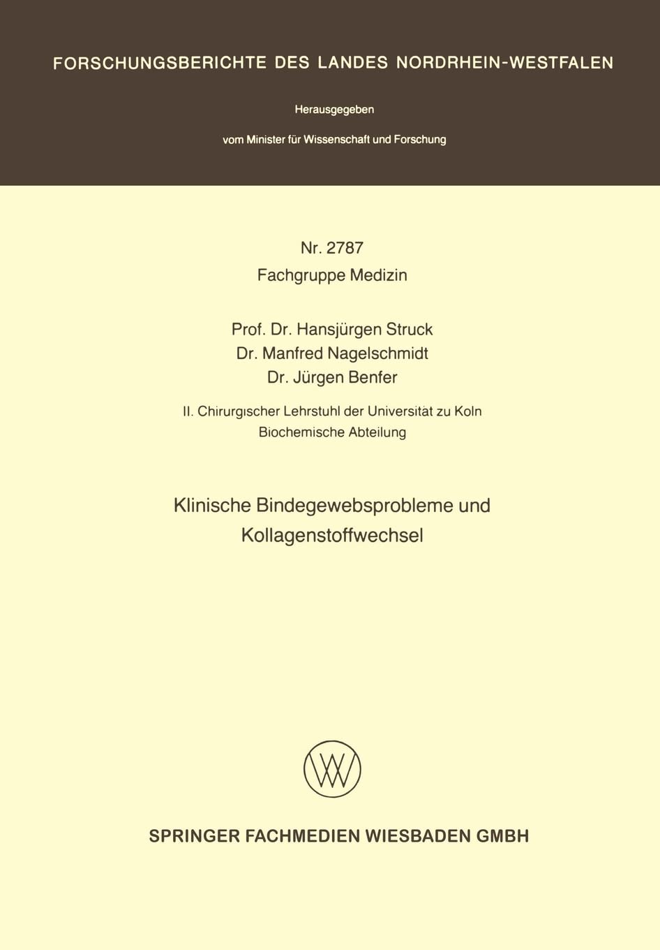 Klinische Bindegewebsprobleme und Kollagenstoffwechsel Medicine