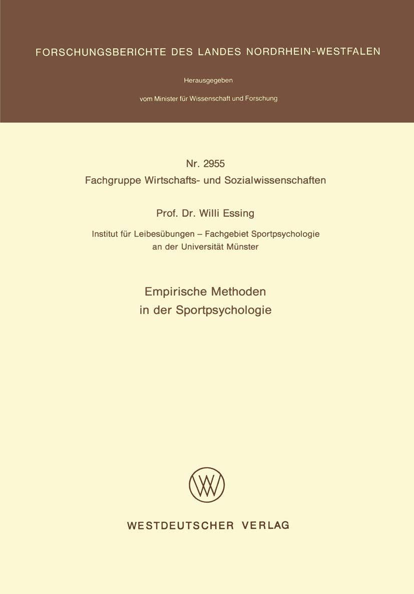 Empirische Methoden in der Sportpsychologie (Fachgruppe Textilforschung, Band 2955) Psychology