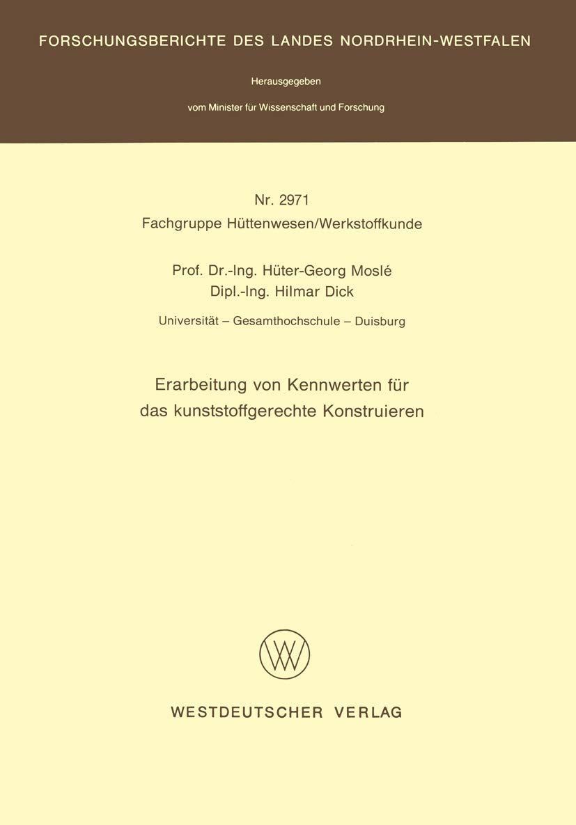 Erarbeitung von Kennwerten für das kunststoffgerechte Konstruieren Media & Communication