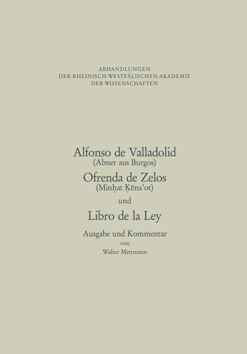 Ofrenda de Zelos und Libro de la Ley. Kritische Ausgabe und Kommentar. Law