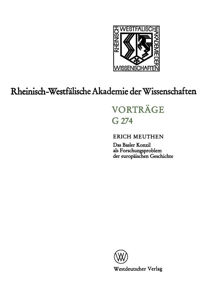 Das Basler Konzil als Forschungsproblem der europäischen Geschichte book