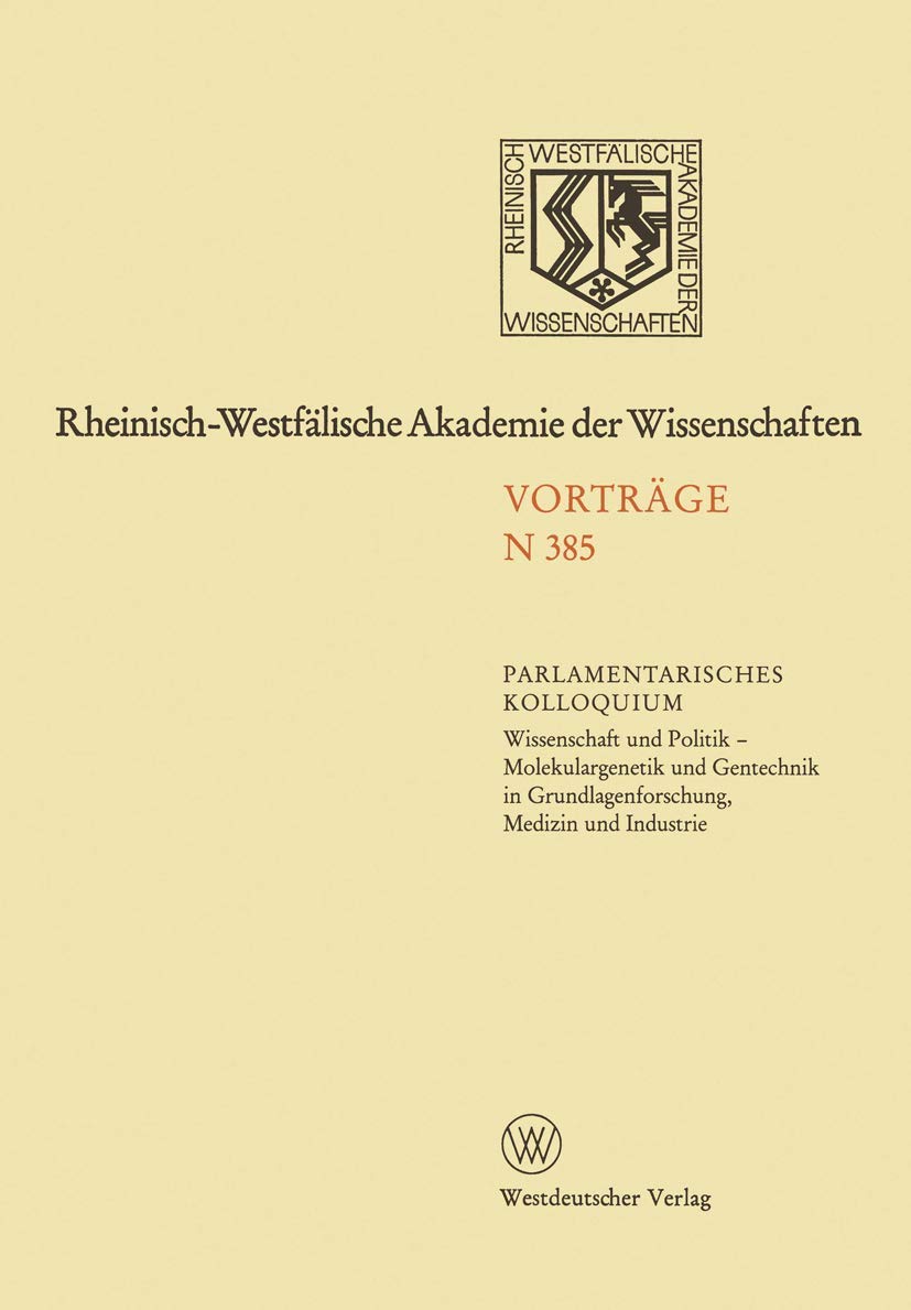 Natur-, Ingenieur- und Wirtschaftswissenschaften: Vorträge · N 385 (Rheinisch-Westfälische Akademie der Wissenschaften, 385, Band 385) Social Sciences
