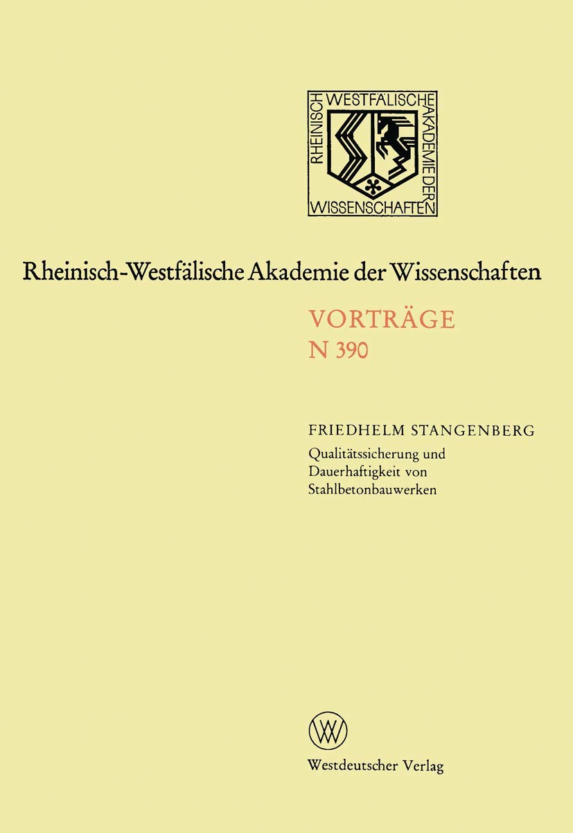 Qualitätssicherung und Dauerhaftigkeit von Stahlbetonbauwerken Social Sciences