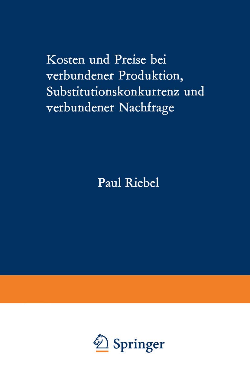 Kosten und Preise bei verbundener Produktion, Substitutionskonkurrenz und verbundener Nachfrage Law