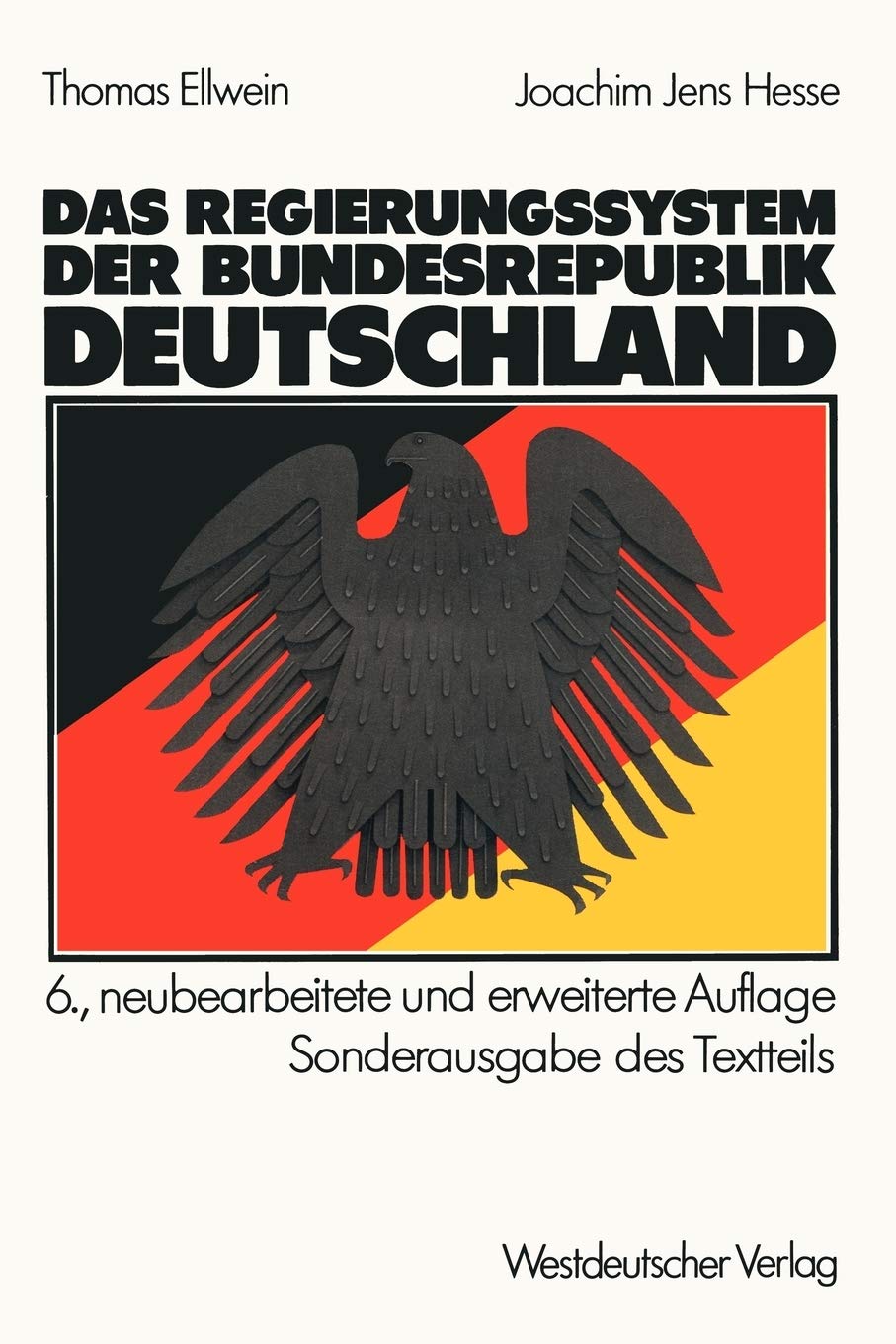 Das Regierungssystem der Bundesrepublik Deutschland: Text; Materialien Law