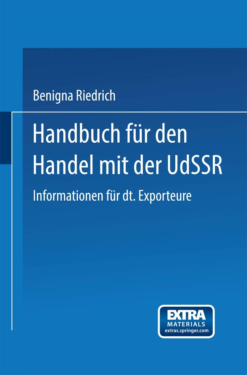 Handbuch für den Handel mit der UdSSR: Informationen für deutsche Exporteure Law