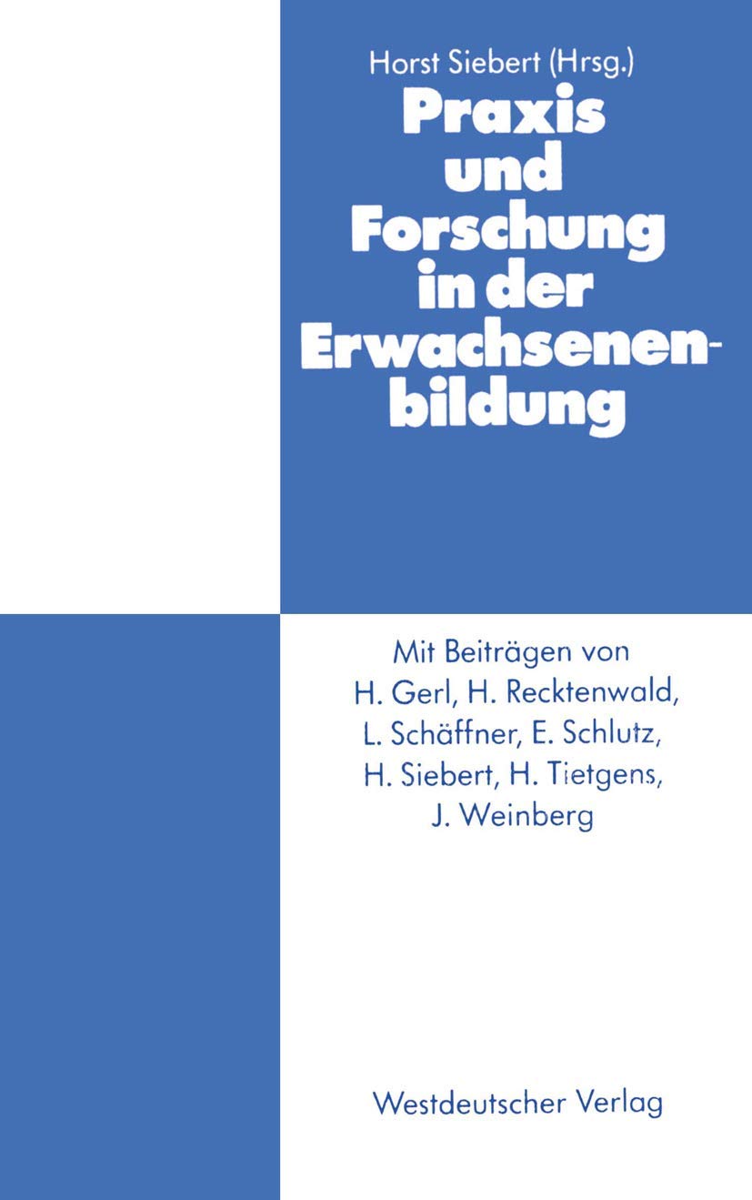 Praxis und Forschung in der Erwachsenenbildung Social Sciences