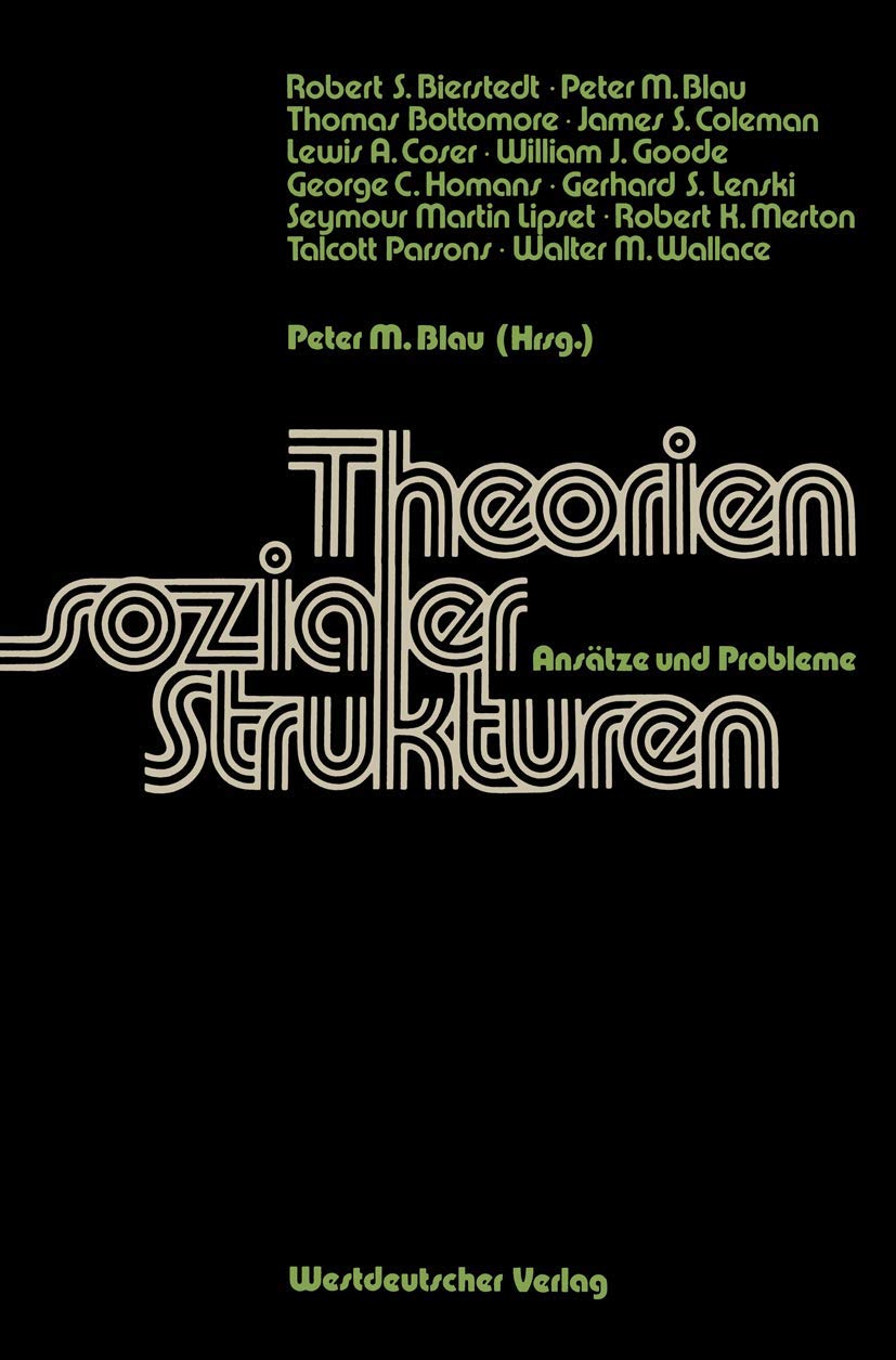 Theorien sozialer Strukturen: Ansätze und Probleme Law