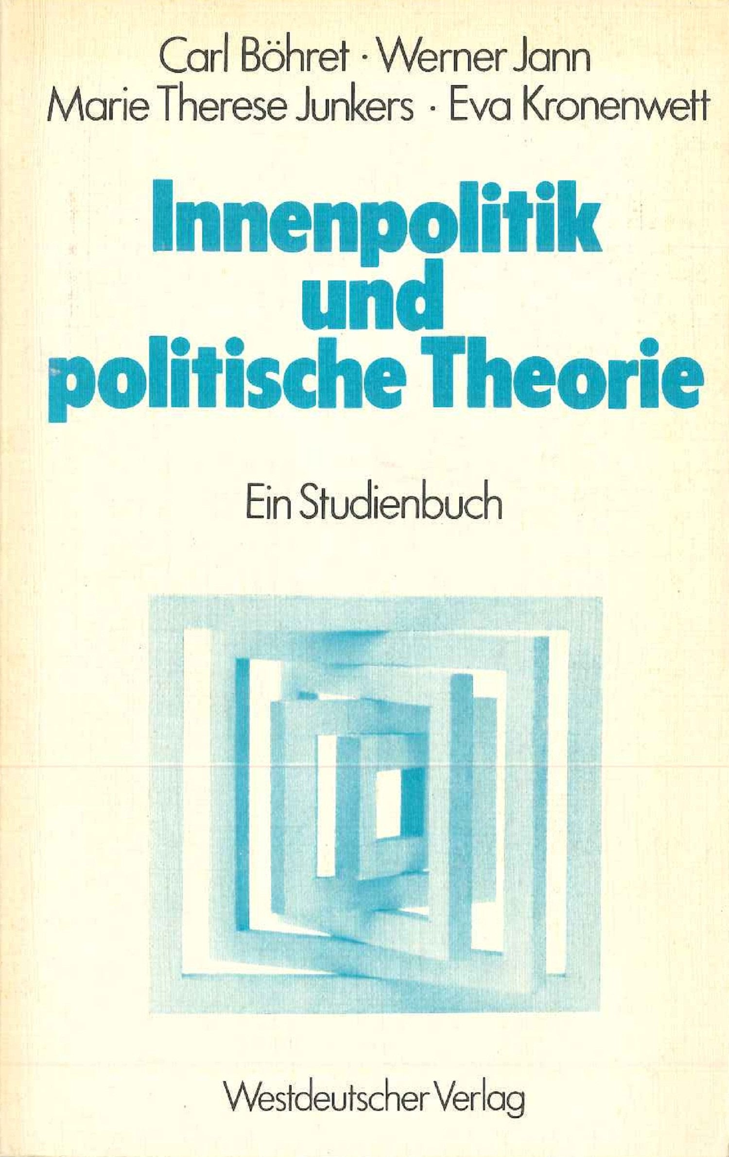 Innenpolitik und politische Theorie: Ein Studienbuch Law