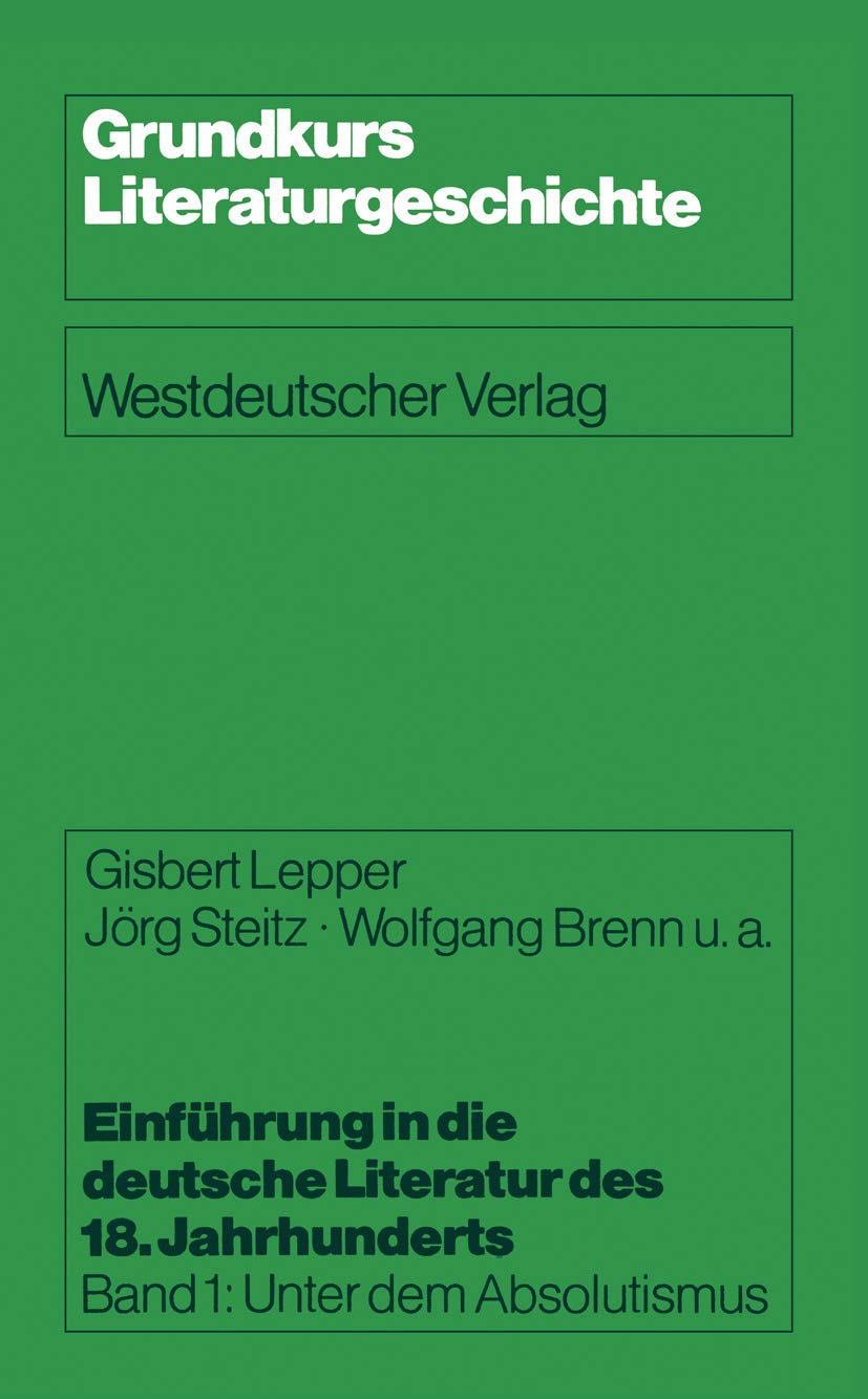 Einführung in die deutsche Literatur des 18. Jahrhunderts book