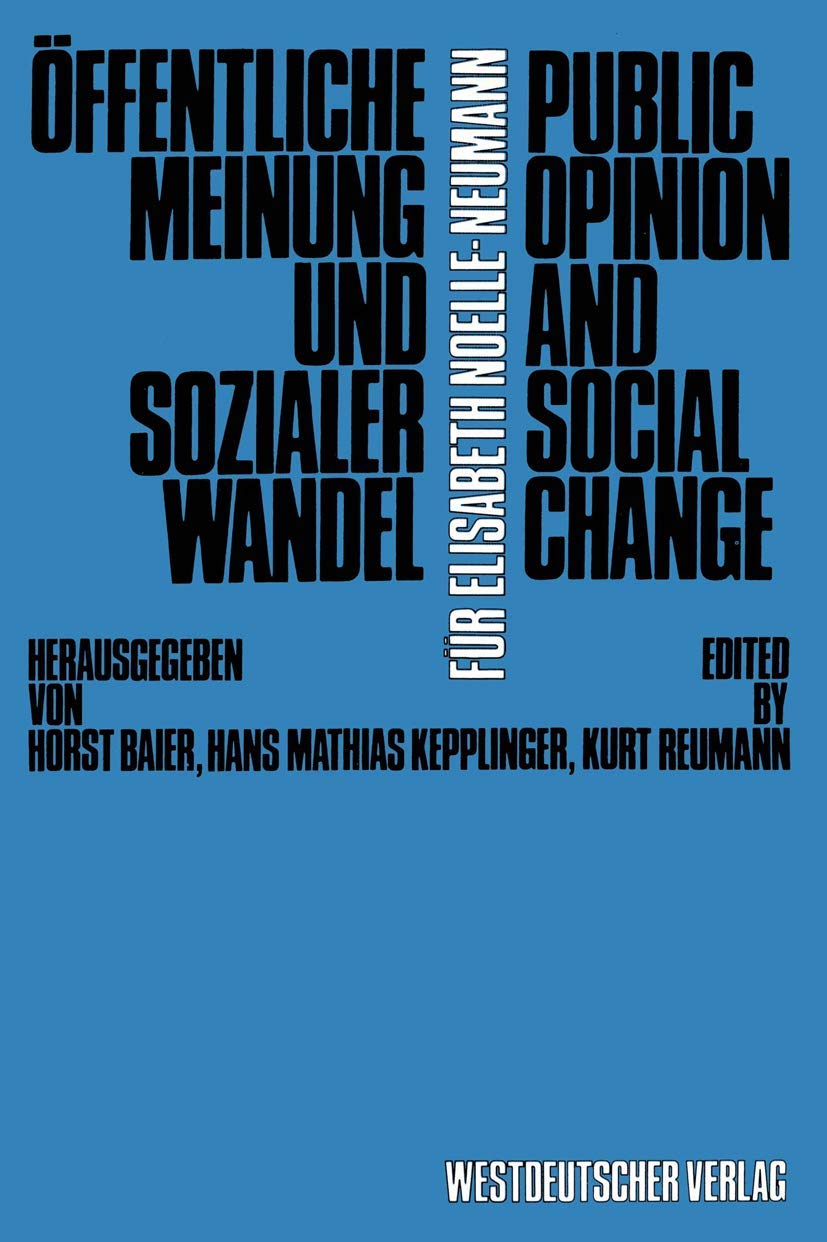Öffentliche Meinung und sozialer Wandel / Public Opinion and Social Change Law