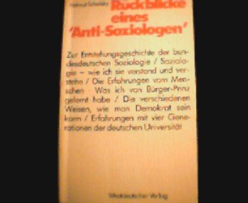 Rückblicke eines "Anti-Soziologen" Social Sciences