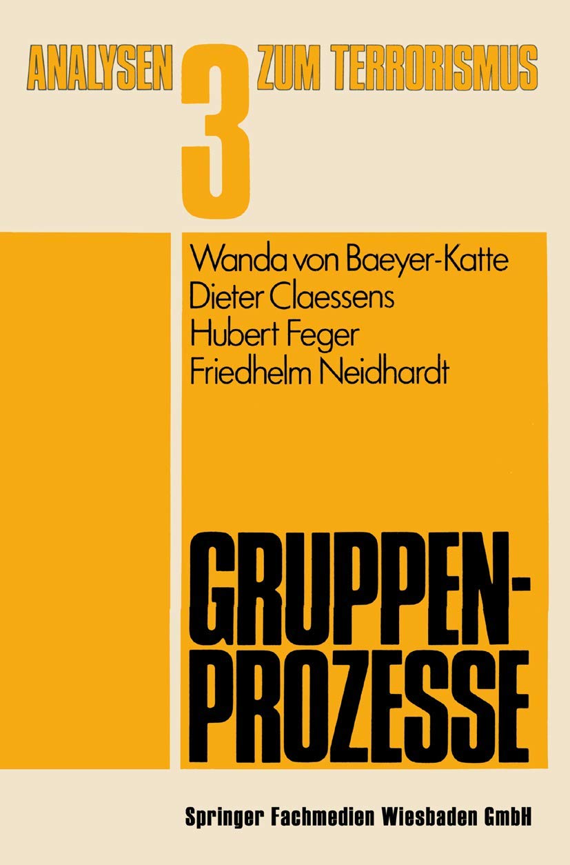 Gruppenprozesse (Analysen zum Terrorismus, Band 3) Law