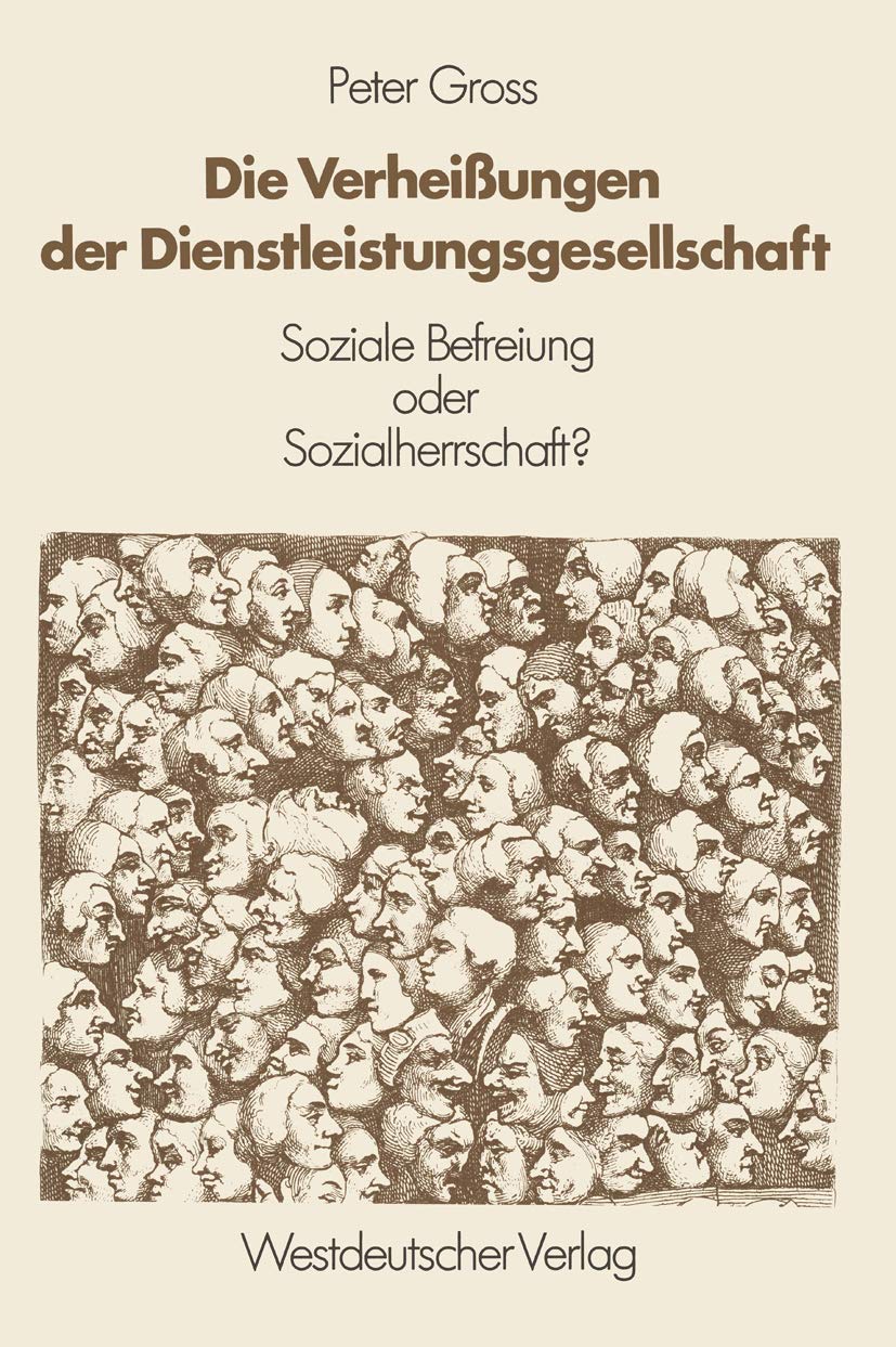 Die Verheißungen der Dienstleistungsgesellschaft Law