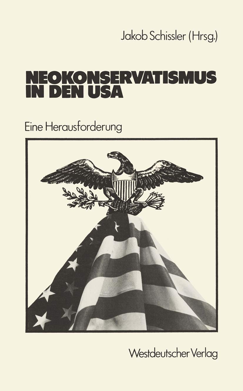 Neokonservatismus in den USA: Eine Herausforderung Law