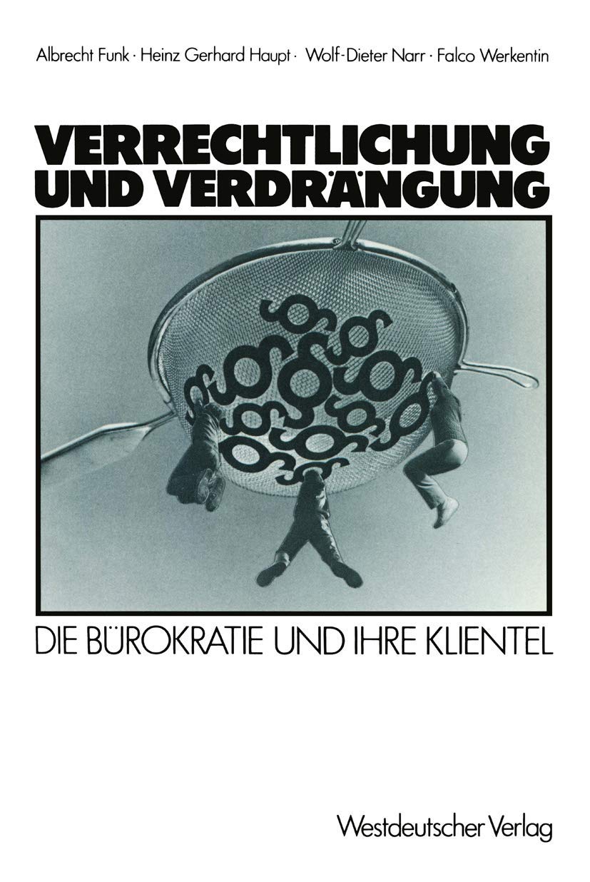Verrechtlichung und Verdrängung Law