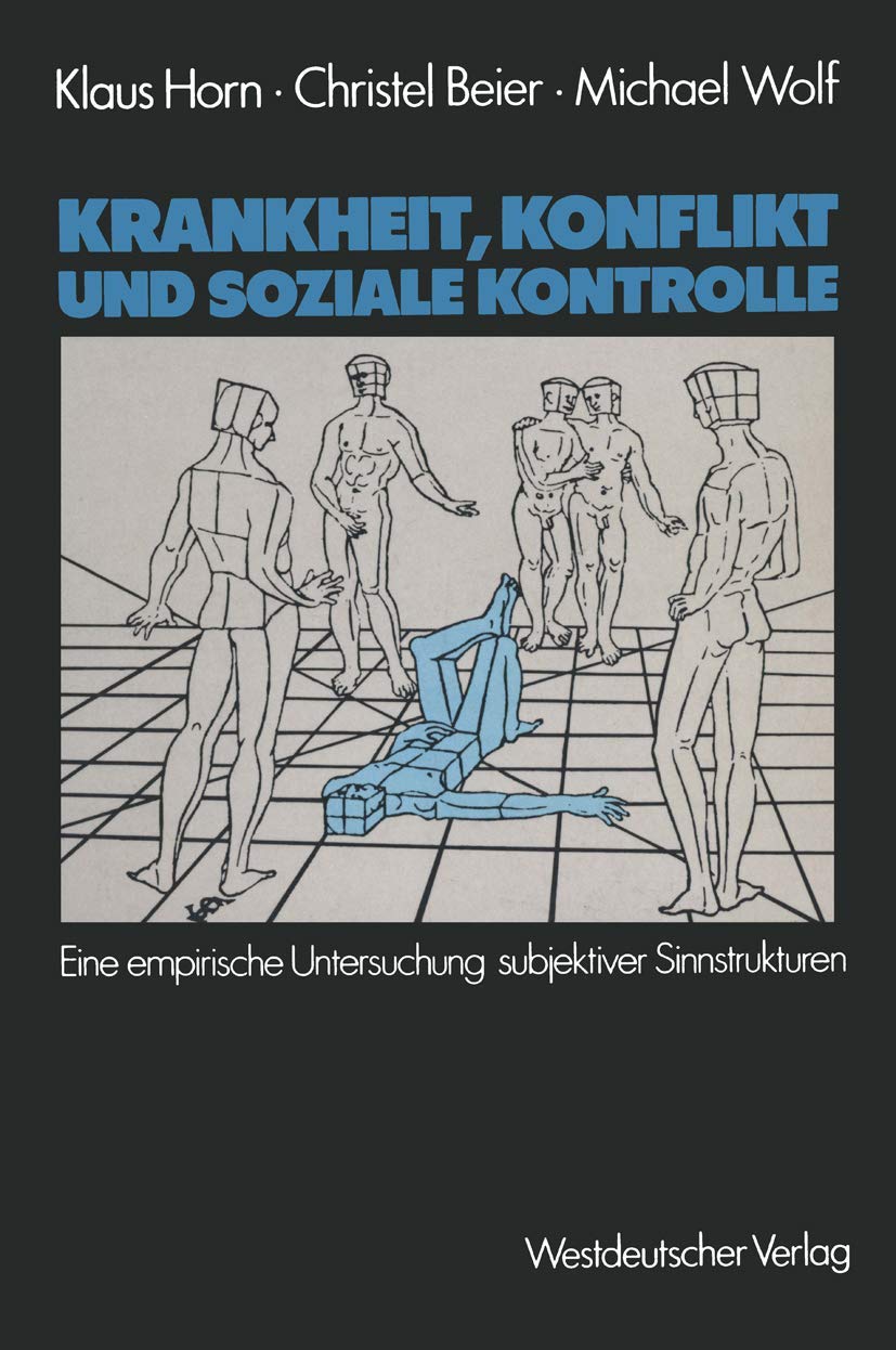 Krankheit, Konflikt und soziale Kontrolle Law