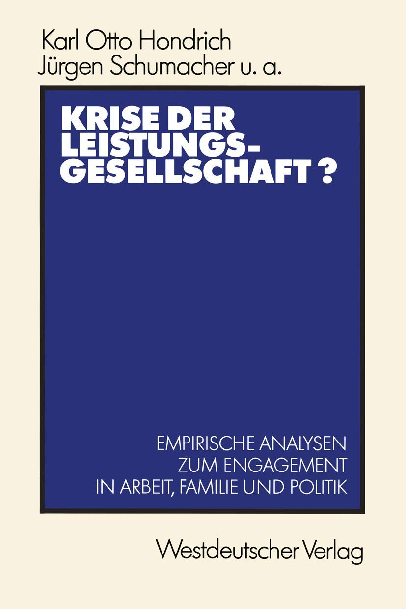 Krise der Leistungsgesellschaft? Law