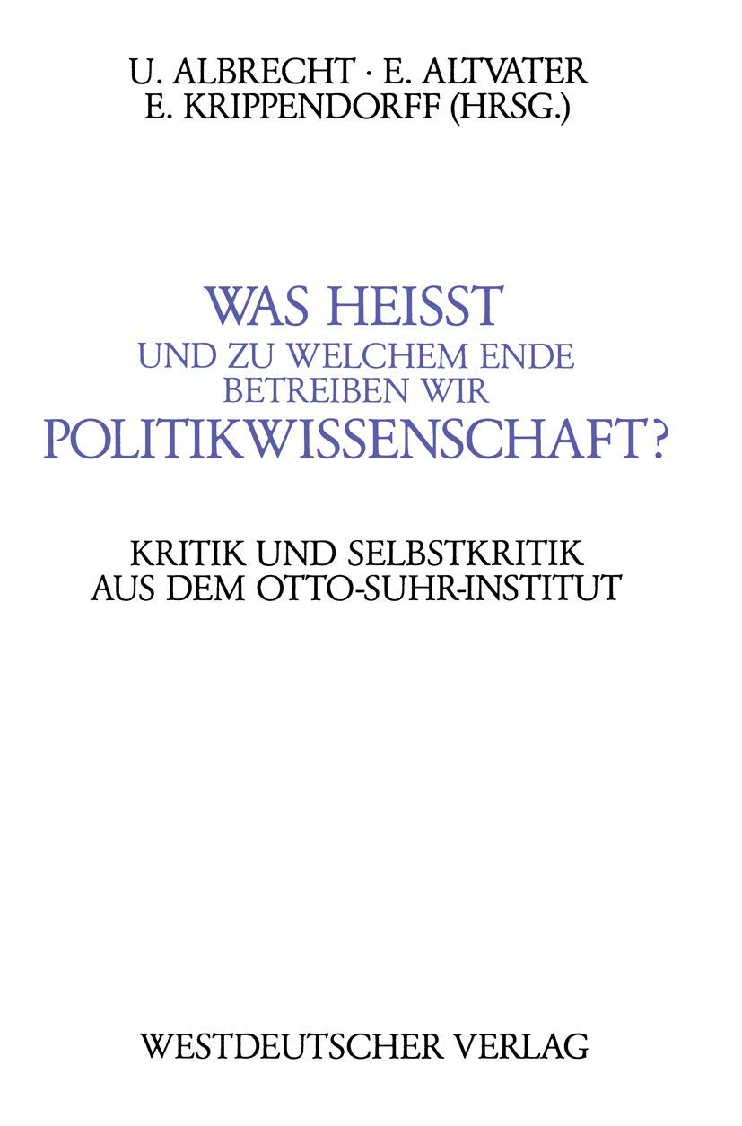Was heißt und zu welchem Ende betreiben wir Politikwissenschaft? Law