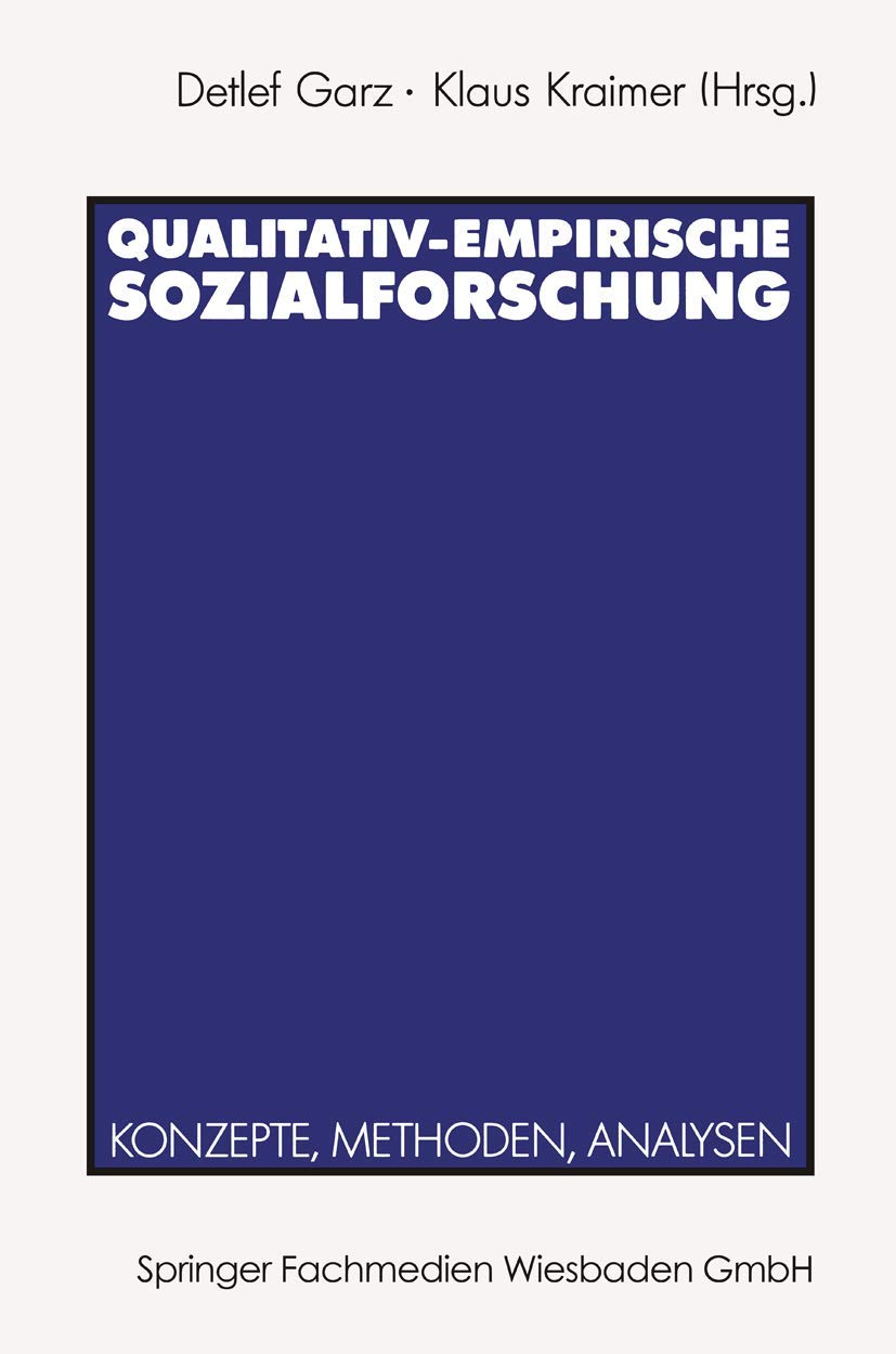 Qualitativ-empirische Sozialforschung: Konzepte, Methoden, Analysen (German Edition) Law