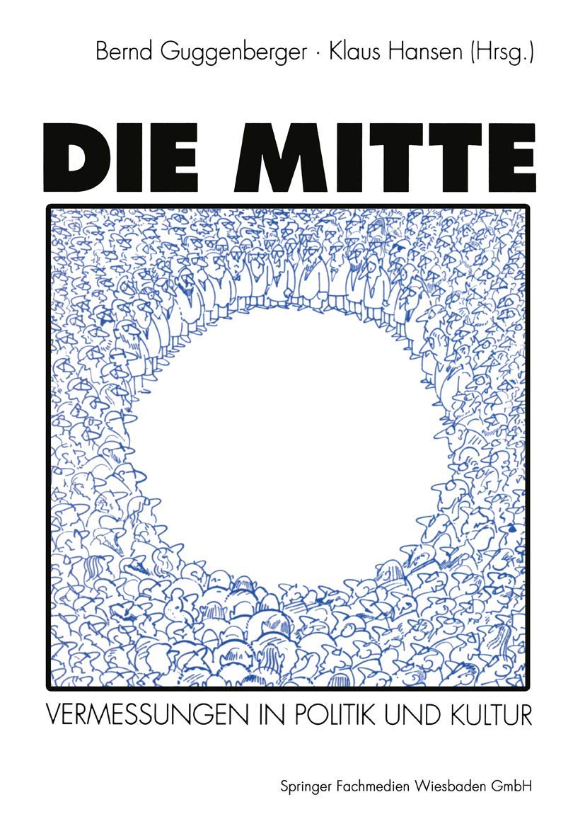 Die Mitte - Vermessungen in Politik und Kultur Law