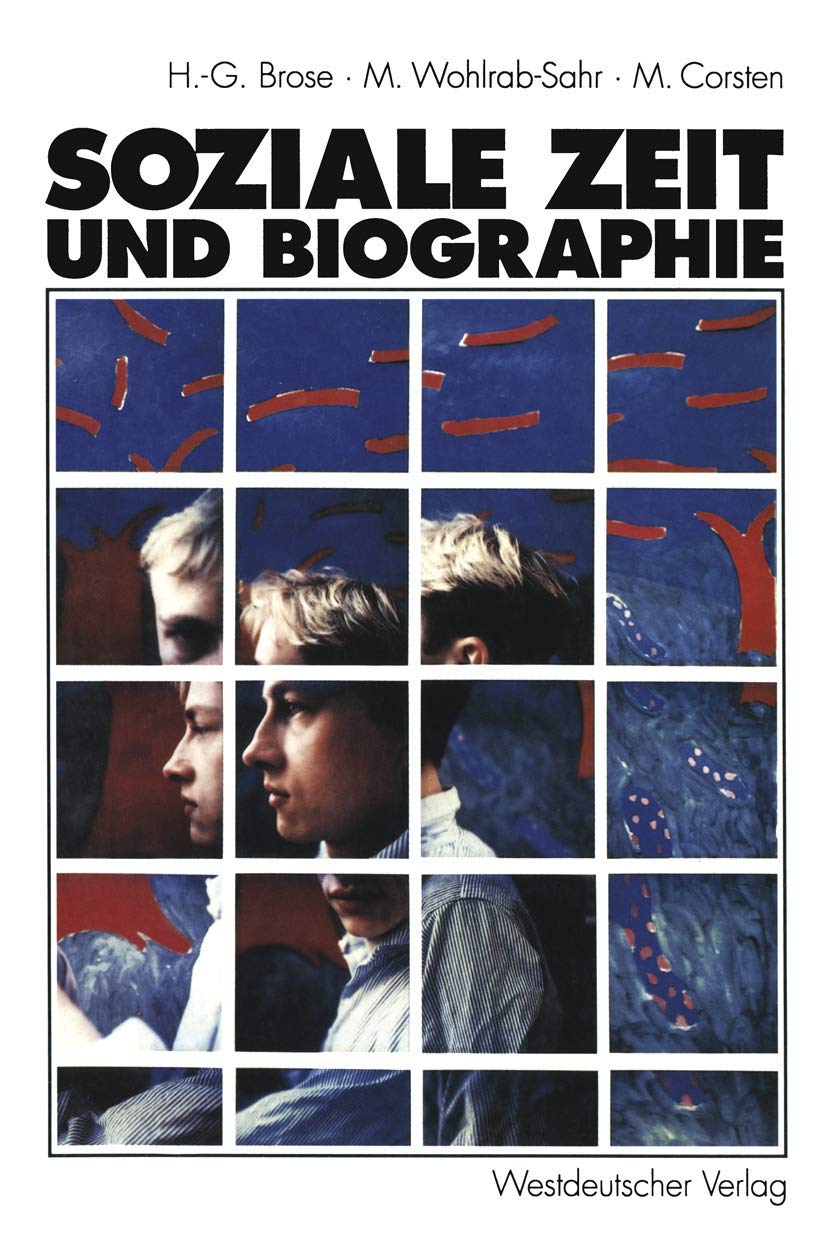 Soziale Zeit und Biographie book