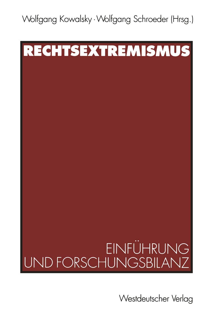 Rechtsextremismus. Einführung und Forschungsbilanz Law
